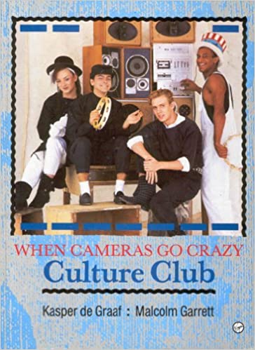 Cameras Go Crazy Culture Club book cover